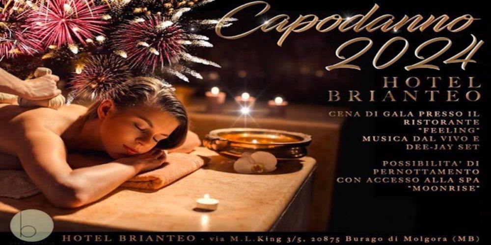 CAPODANNO HOTEL BENESSERE BRIANTEO